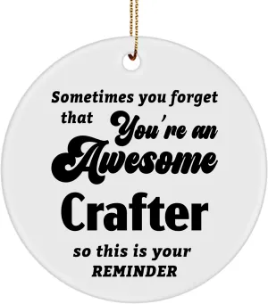 Crafter Ornament Gifts - You're an Awesome Leather Jewelry Woodcrater Lenscrafter Manager Xmas Party Christmas Tree Hanging Happy New Year - Round-Shaped Ceramic Circle 3-inch
