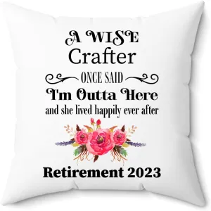 Crafter Retirement Gifts Throw Pillow for Women 2023 - Happy Retired Leather Jewelry Woodcrater Lenscrafter Manager - Farewell - Cover with Insert 18x18 - Case and Stuffing with Zipper