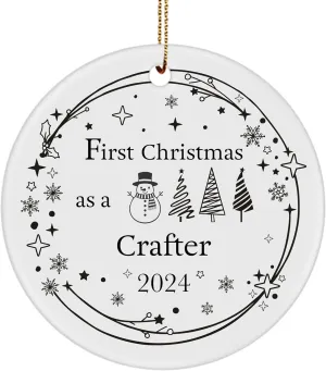 First Christmas as a Crafter 2024 Ornament - Merry Xmas Happy New Year Gifts for Leather Jewelry Woodcrater Lenscrafter Manager Birthday Tree - 3 Inch, Round-Shaped, Circle, Ceramic