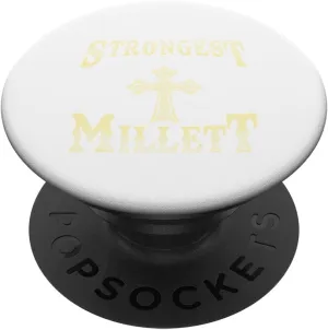 God Made The Stronggest And Named Them Millett PopSockets Standard PopGrip