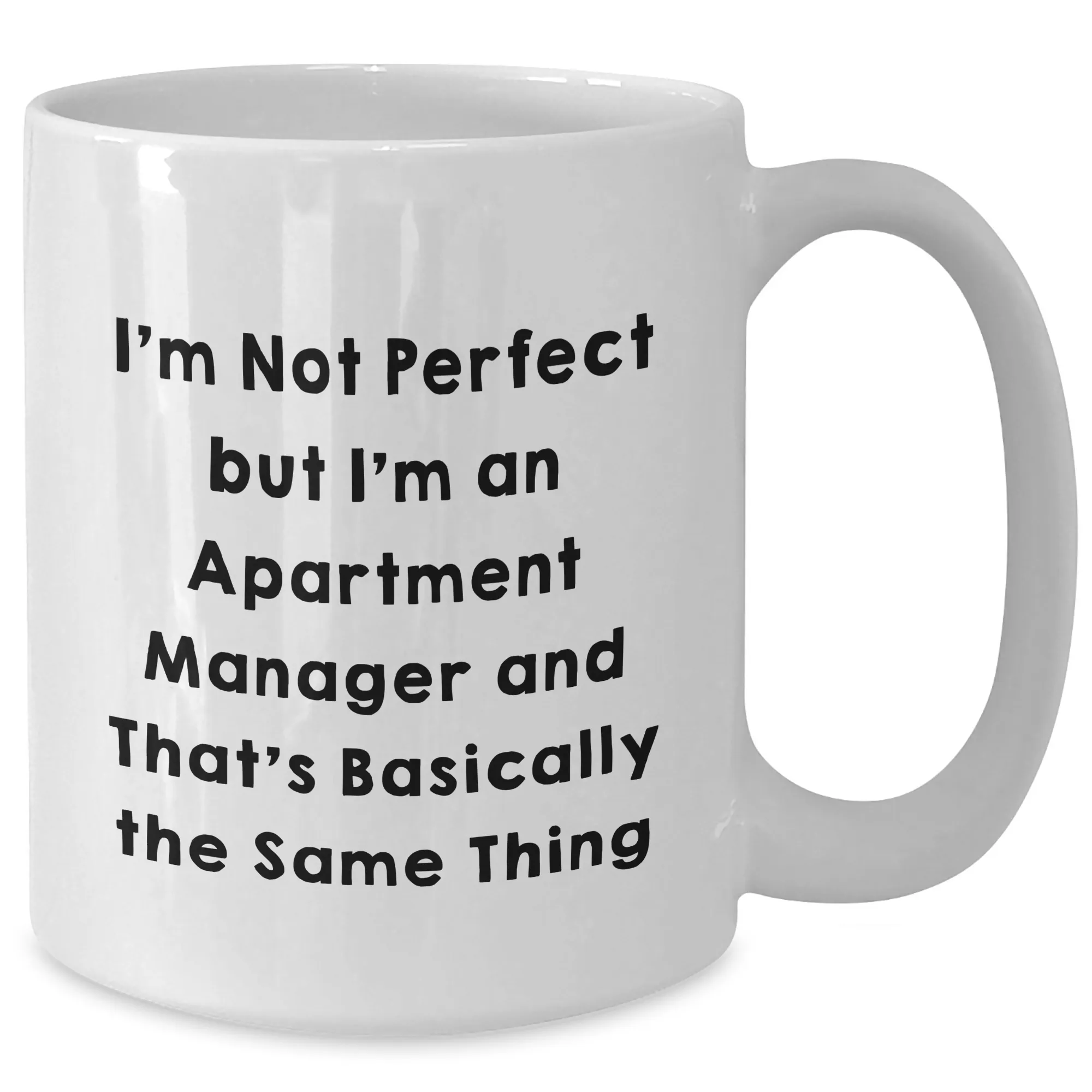 Manager Coffee Friends Not Mug Gifts Graduation for Perfect' White 'I'm Apartment - VIP offer All-out sale from Funny