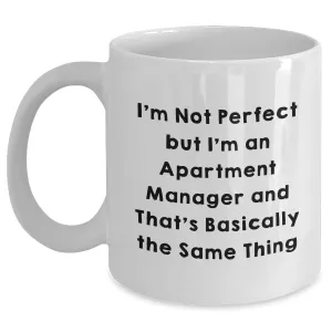 Manager Coffee Friends Not Mug Gifts Graduation for Perfect' White 'I'm Apartment - VIP offer All-out sale from Funny