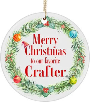 Merry Christmas Ornament for Crafter Birthday Gifts Xmas Tree Party Leather Jewelry Woodcrater Lenscrafter Manager Round Shaped Ceramic Appreciation Retirement Thank You