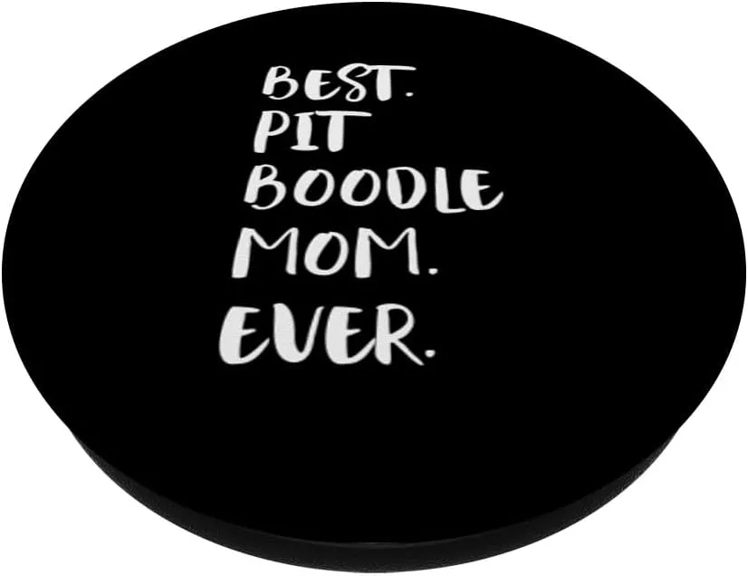 Pit Boodles Pitbull Poodle Best Pit Boodle Mom Ever PopSockets Adhesive PopGrip