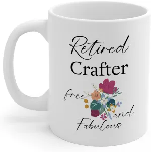 Retired Crafter Gifts - Happy Retirement Coffee Cup for Retired Free Fabulous Leather Jewelry Woodcrater Lenscrafter Manager - Farewell Party Decoration - White Ceramic 11oz