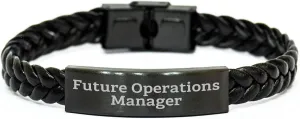 Show Love to Future Operations Manager, Unique Interlaced Leather Bracelet for Him, Funny Quote, Valentine's Unique Gifts from Friends to Operations Manager