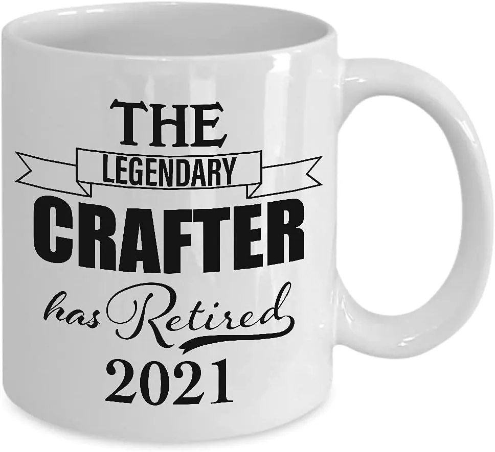 The Legendary Crafter Has Retired 2021 Mug Retirement Gifts for Leather Jewelry Woodcrater Lenscrafter Manager Coffee Cup - 11oz