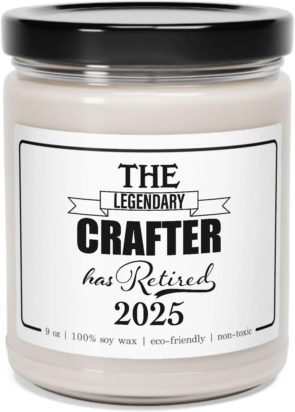 The Legendary Crafter Has Retired 2025 Candle Retirement Gifts for Leather Jewelry Woodcrater Lenscrafter Manager Men Women 9oz Vanilla Scented Soy Wax Blend Jar with Lid Party Decor