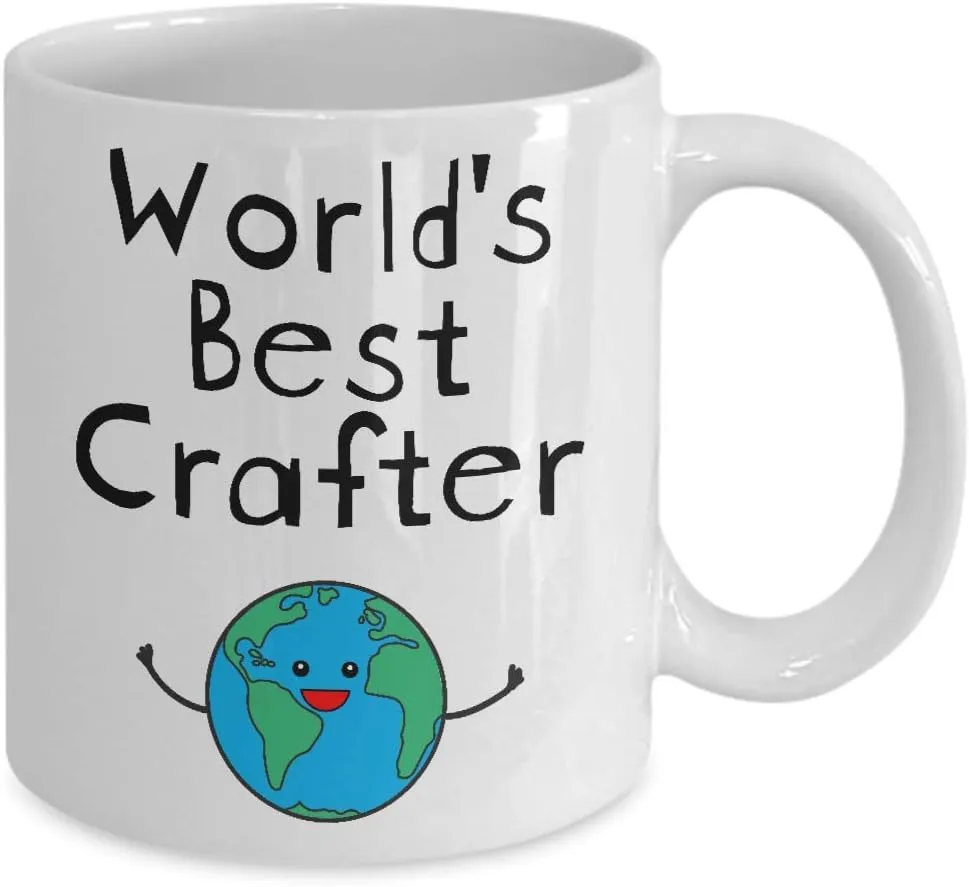 World's Best Crafter Mug - Funny Coffee Cup Gifts for Leather Jewelry Woodcrater Lenscrafter Manager - Men Women Badass Future Superpower Ever Trust Me I am Awesome - 11oz
