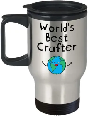 World's Best Crafter Travel Coffee Mug Stainless Steel Gifts for Leather Jewelry Woodcrater Lenscrafter Manager - Men Women Badass Future Superpower Ever Trust Me I am Awesome